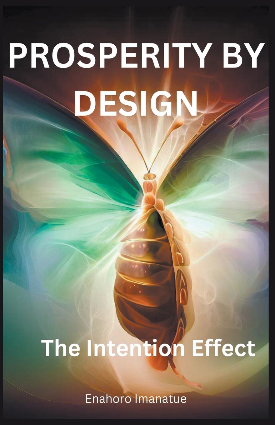 Knjiga Prosperity by Design Enahoro Imanatue
