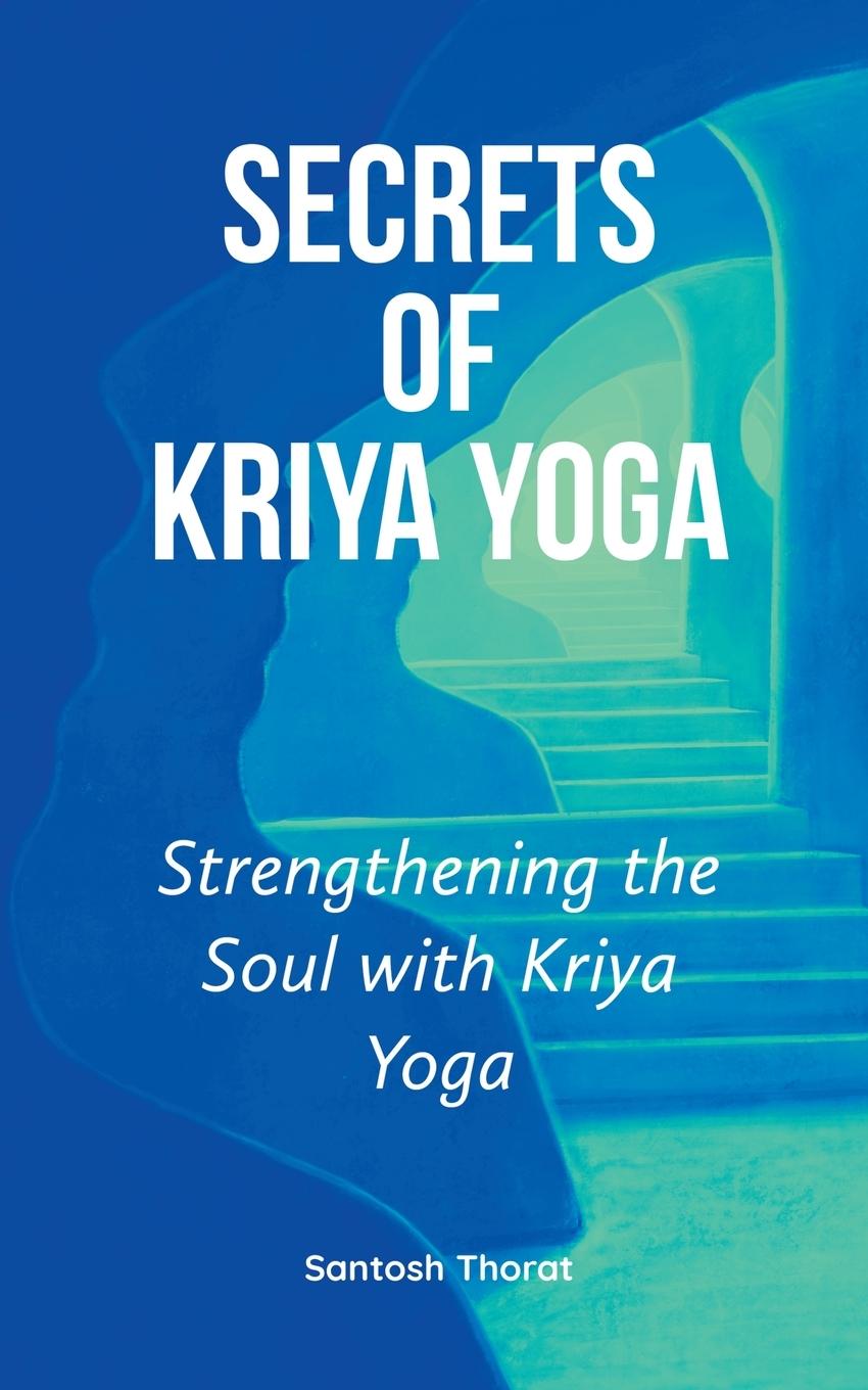 Carte Secrets  of  Kriya Yoga 