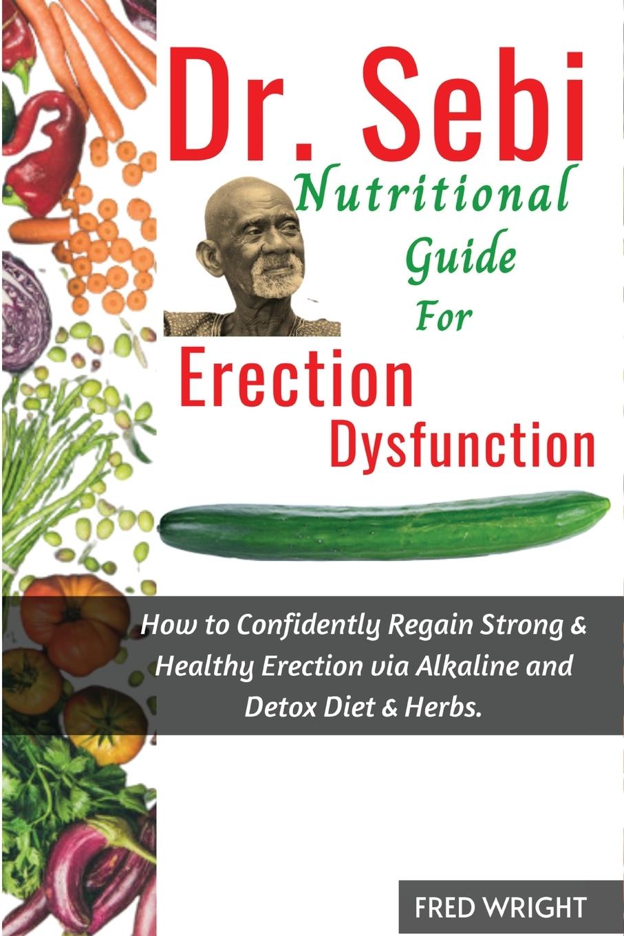 Knjiga Dr. Sebi Nutritional Guide for  Erectile Dysfunction 