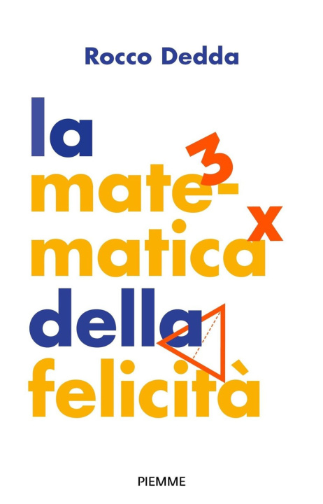 Boek matematica della felicità Rocco Dedda