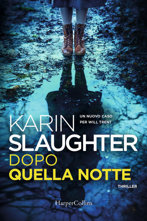Книга Dopo quella notte Karin Slaughter