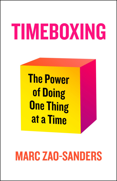 Kniha Timeboxing Marc Zao-Sanders