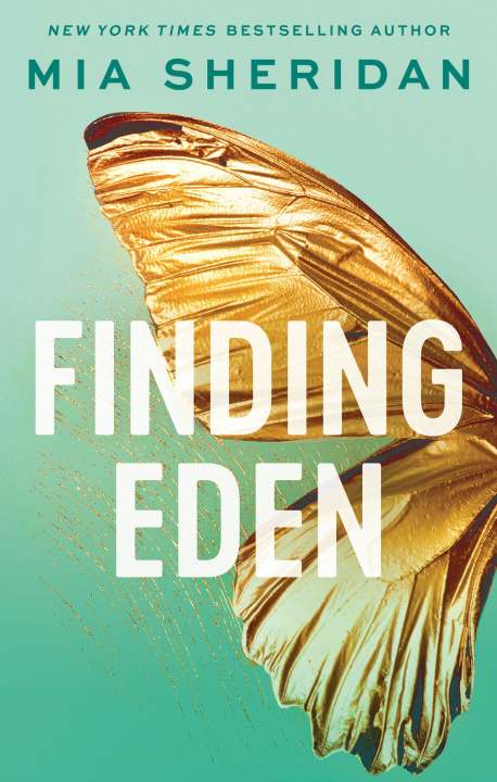Kniha Finding Eden Mia Sheridan