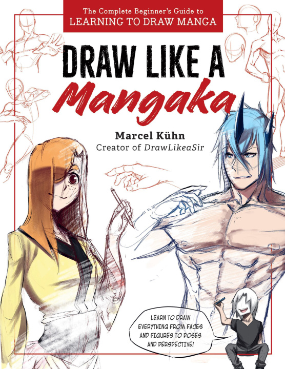 Книга Draw Like a Mangaka Marcel Kuhn