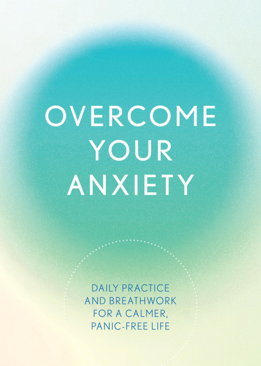 Kniha Overcome Your Anxiety Susan Reynolds