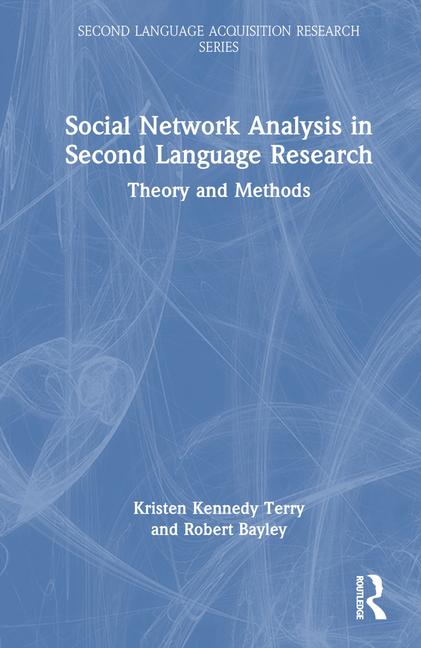 Buch Social Network Analysis in Second Language Research Kristen Kennedy Terry
