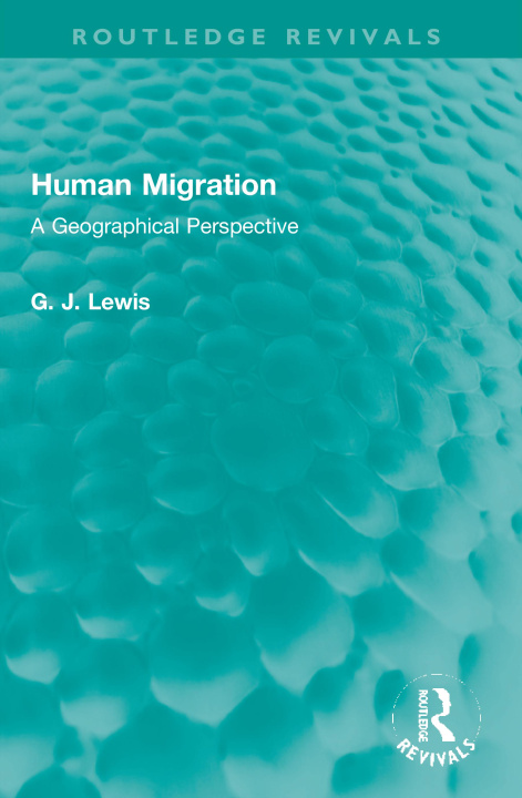 Knjiga Human Migration Gareth J. Lewis