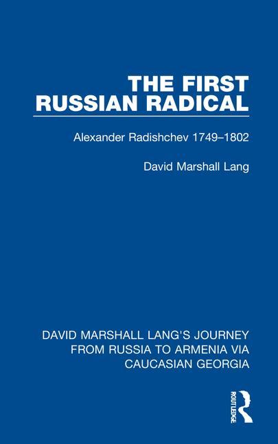 Boek First Russian Radical David Marshall Lang