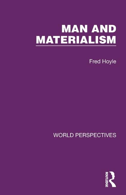 Книга Man and Materialism Fred Hoyle