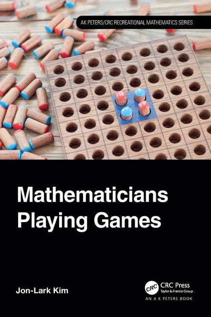Book Mathematicians Playing Games Jon-Lark Kim
