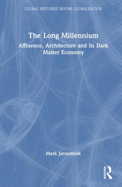 Kniha Long Millennium Mark Jarzombek