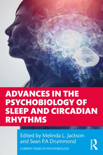 Carte Advances in the Psychobiology of Sleep and Circadian Rhythms 
