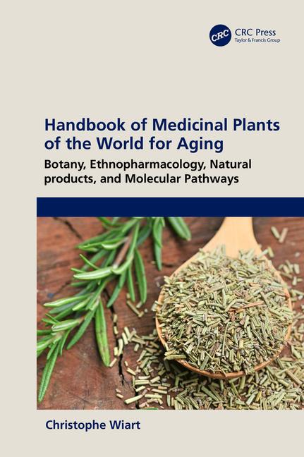 Book Handbook of Medicinal Plants of the World for Aging Wiart