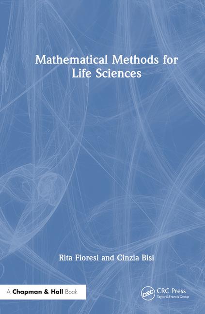 Kniha Mathematical Methods for Life Sciences Rita (University of Bologna) Fioresi