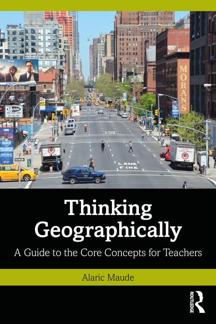 Book Thinking Geographically Alaric Maude