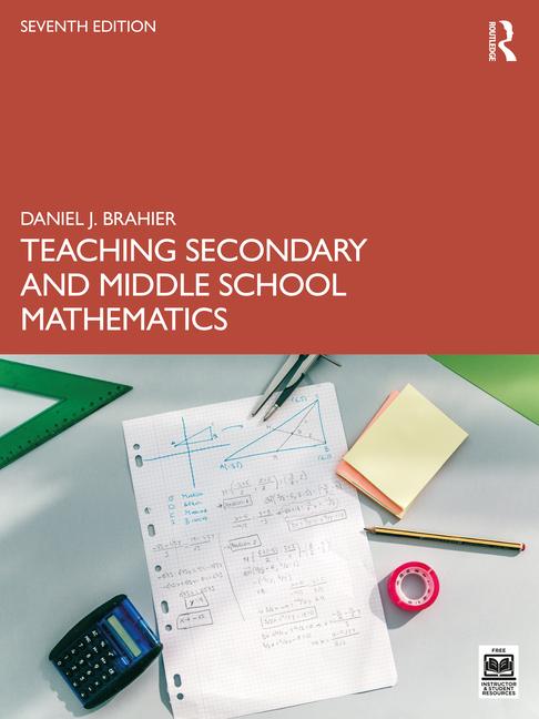 Könyv Teaching Secondary and Middle School Mathematics Brahier