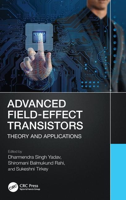 Book Advanced Field Effect Transistor Dharmendra Singh Yadav