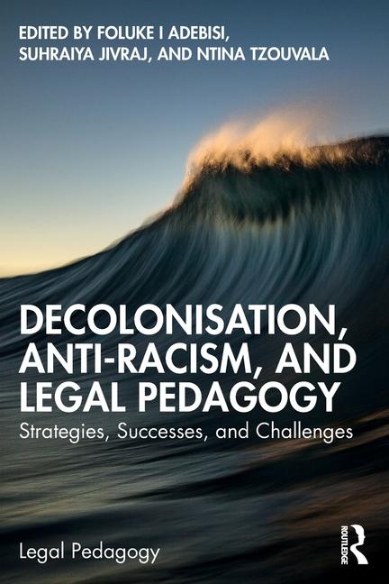Carte Decolonisation, Anti-Racism, and Legal Pedagogy 