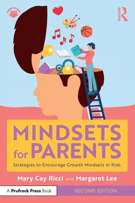 Carte Mindsets for Parents Mary Cay Ricci