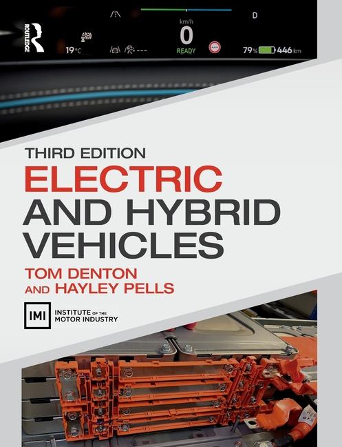 Knjiga Electric and Hybrid Vehicles Denton