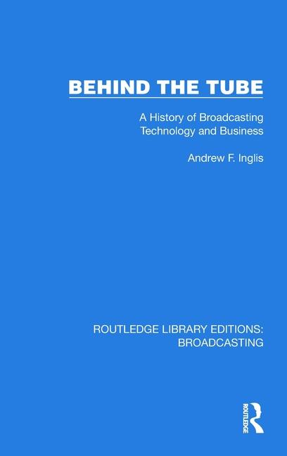 Book Behind the Tube Andrew F. Inglis