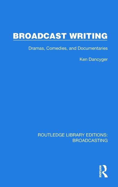 Knjiga Broadcast Writing Dancyger