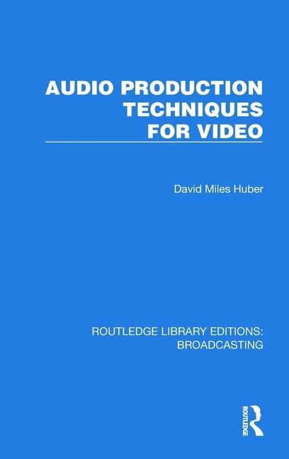 Kniha Audio Production Techniques for Video Huber