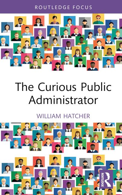 Kniha Curious Public Administrator Hatcher
