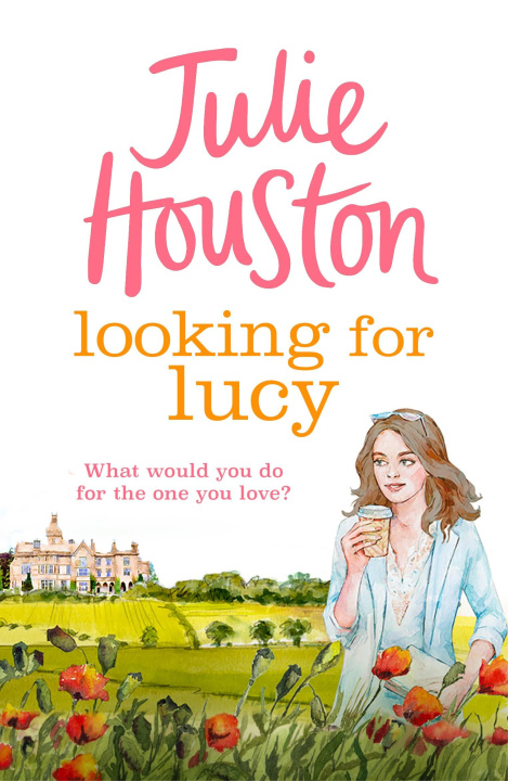 Kniha Looking For Lucy Julie Houston