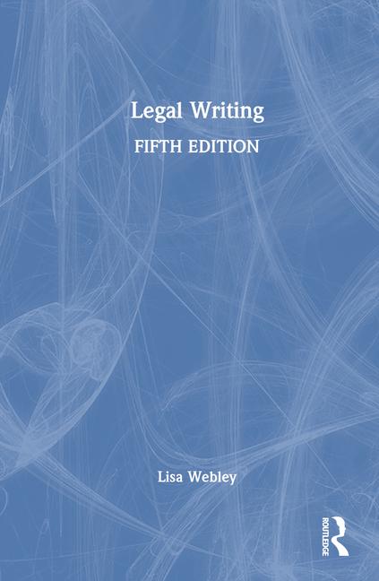 Kniha Legal Writing Lisa Webley