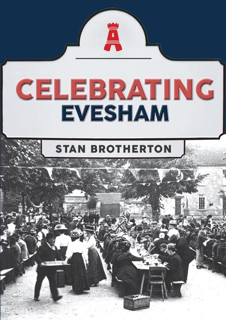 Book Celebrating Evesham Stan Brotherton