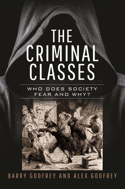 Knjiga Criminal Classes Barry Godfrey