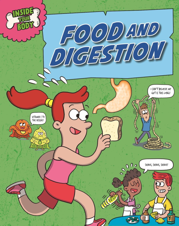 Książka Inside Your Body: Food and Digestion Andrew Solway