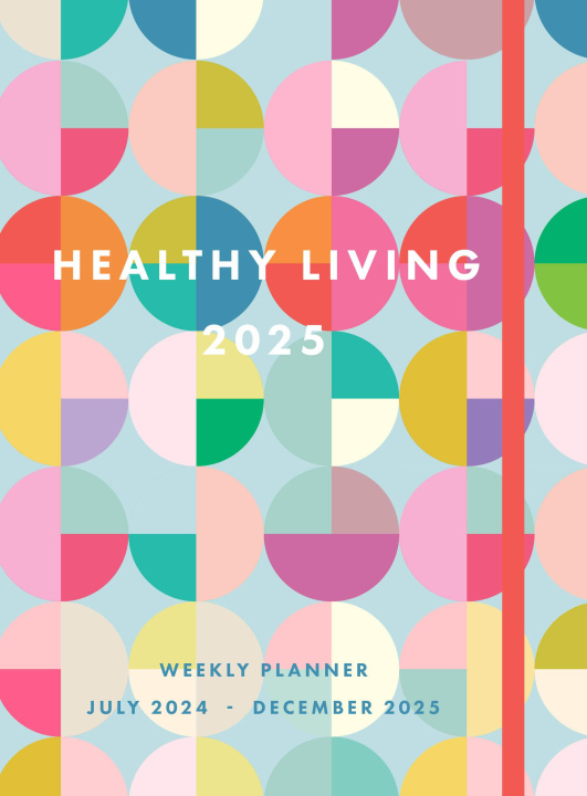 Книга Healthy Living 2025 Weekly Planner Editors of Rock Point