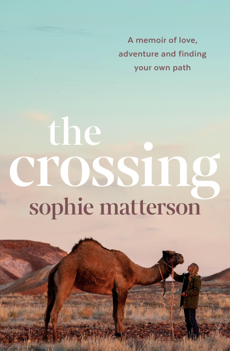 Kniha Crossing Sophie (A&U Aus author) Matterson