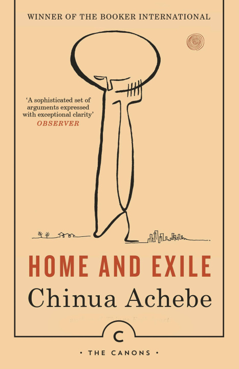 Könyv Home And Exile Chinua Achebe