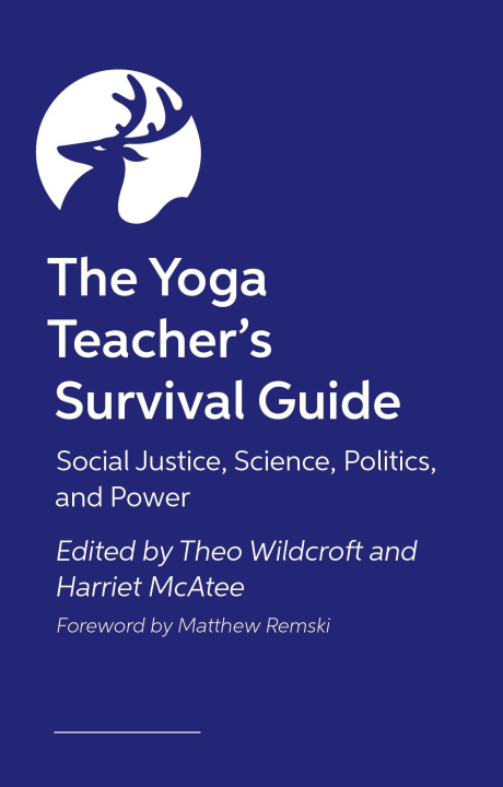 Kniha The Yoga Teacher's Survival Guide Theo Wildcroft