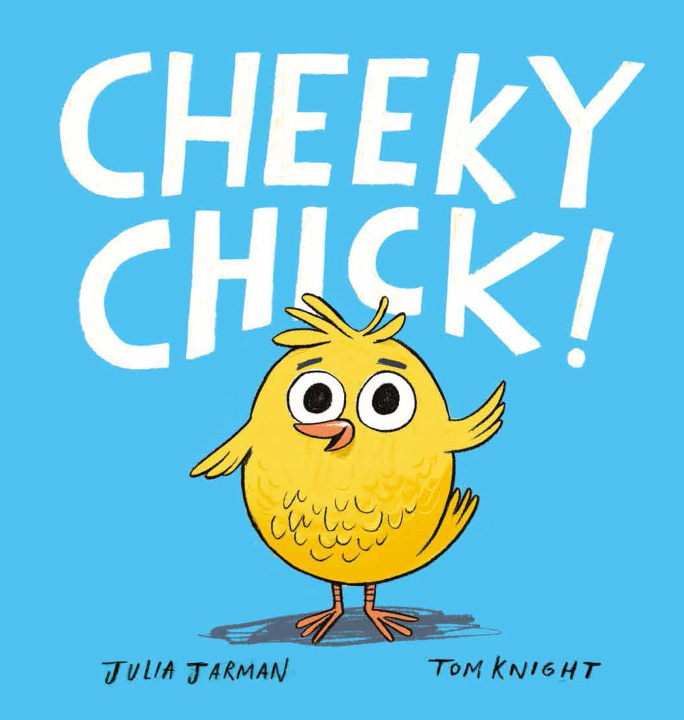 Libro Cheeky Chick Julia Jarman
