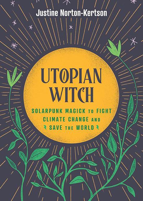 Book UTOPIAN WITCH NORTON KERTSON JUSTINE