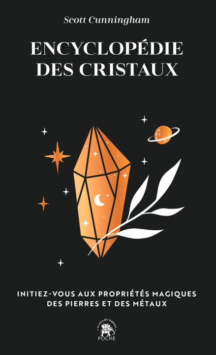 Knjiga Encyclopédie de la magie des cristaux Scott Cunningham