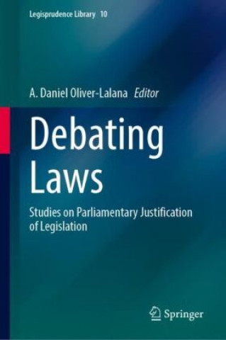 Knjiga Debating Laws A. Daniel Oliver-Lalana