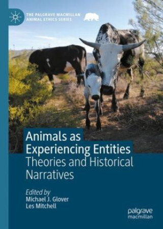 Buch Animals as Experiencing Entities Michael J. Glover