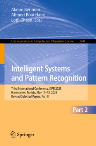 Book Intelligent Systems and Pattern Recognition Akram Bennour