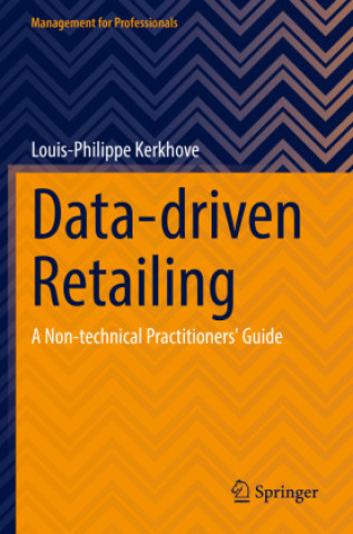 Knjiga Data-driven Retailing Louis-Philippe Kerkhove
