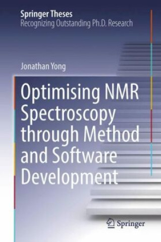 Libro Optimising NMR Spectroscopy through Method and Software Development Jonathan Yong