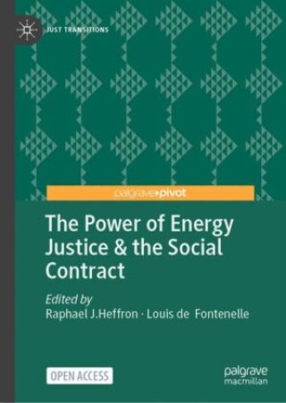 Książka The Power of Energy Justice Raphael J. Heffron