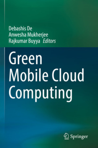 Knjiga Green Mobile Cloud Computing Debashis De