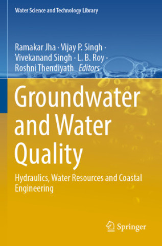 Książka Groundwater and Water Quality Ramakar Jha