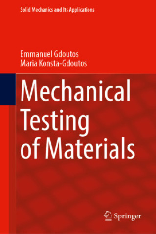 Carte Mechanical Testing of Materials Emmanuel Gdoutos