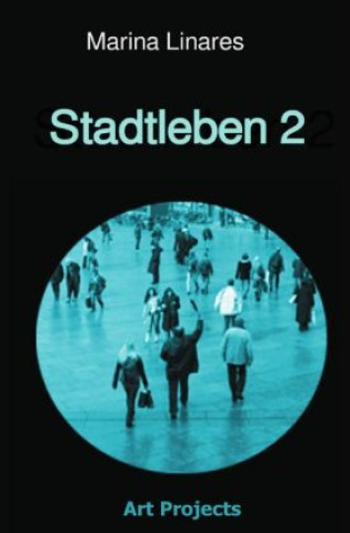 Knjiga Stadtleben 2 Marina Linares